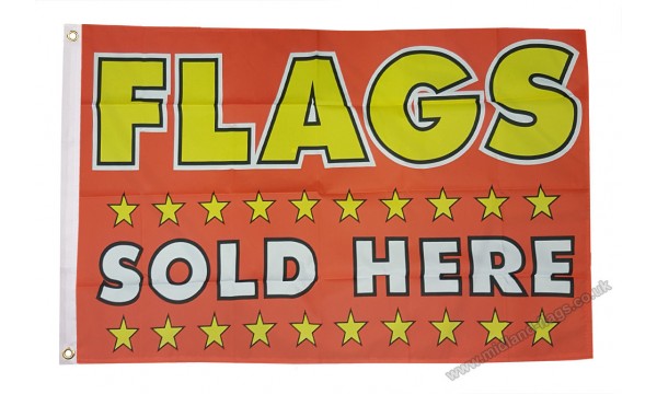 Flags Sold Here Flag